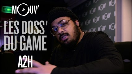Le doss' d'A2H #LESDOSSDUGAME