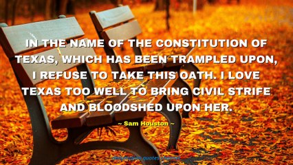 Sam Houston Quotes