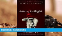 Download [PDF]  Defining Twilight: Vocabulary Workbook for Unlocking the SAT, ACT, GED, and SSAT