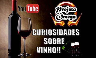 Curiosidades sobre o Vinho
