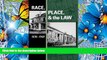 DOWNLOAD [PDF] Race, Place, and the Law, 1836-1948 David Delaney Trial Ebook