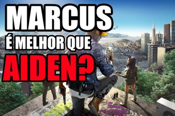 WATCH DOGS 2 LANÇAMENTO - MARCUS OU AIDEN