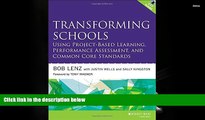 PDF  Transforming Schools Using Project-Based Learning, Performance Assessment, and Common Core
