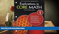 Read Online Explorations in Core Math: Common Core Student Edition (Softcover) Algebra 1 2014 Full