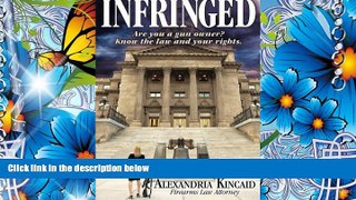 FREE [DOWNLOAD] Infringed Alexandria Kincaid For Kindle