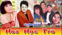 Hoa Học Trò -THANH KIM HUỆ - CHÂU THANH - CẨM TIÊN - NGÂN VƯƠNG , Audio Cải Lương