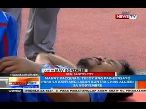 NTG: Pacquiao, tuloy ang pag-eensayo para sa kanyang laban vs. Algieri sa Nobyembre