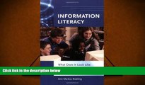 Audiobook  Information Literacy: What Does It Look Like in the School Library Media Center? Pre