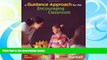 Download [PDF]  A Guidance Approach for the Encouraging Classroom Full Book