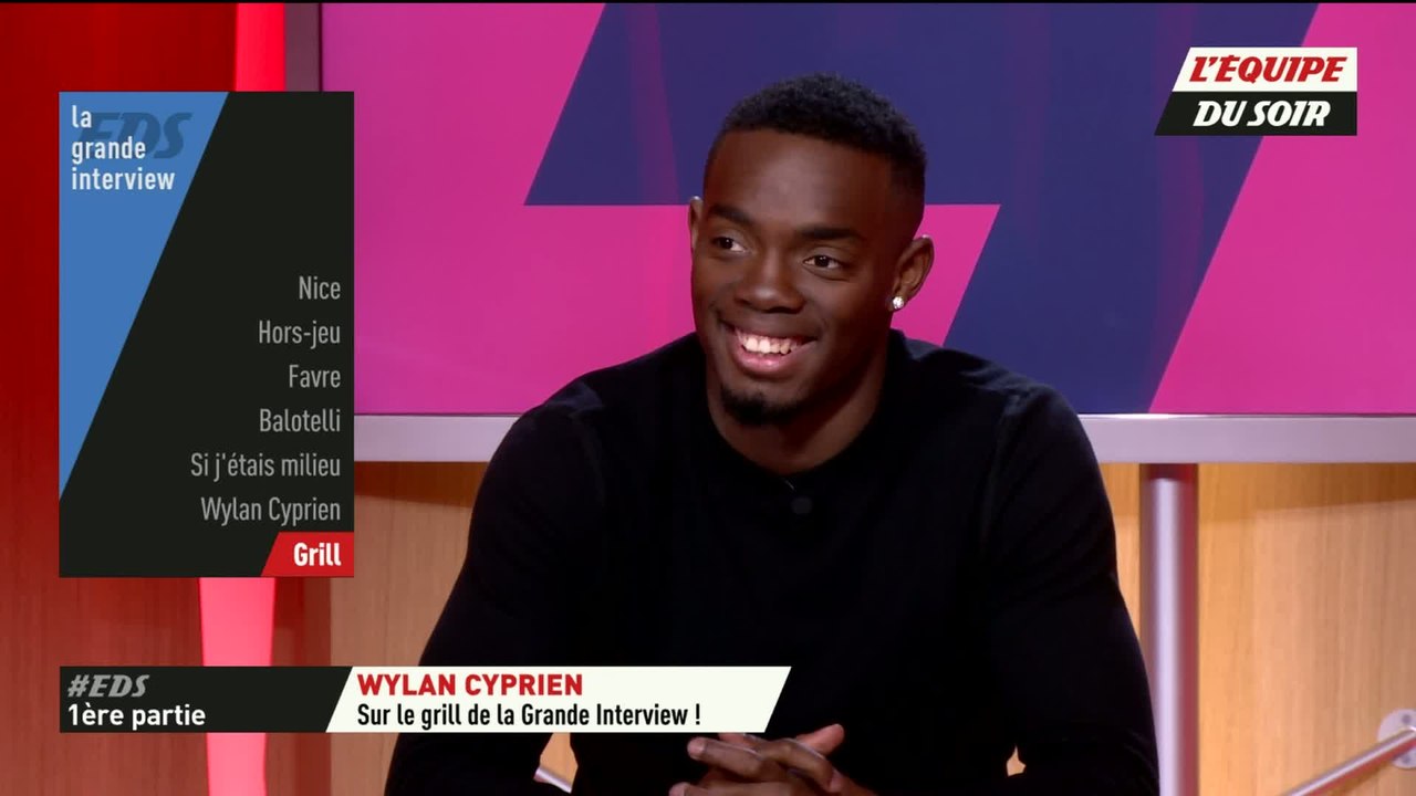 Foot - EDS - La Grande Interview : Wylan Cyprien sur le gril