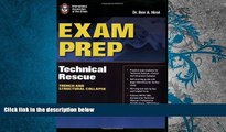 Read Online Exam Prep: Technical Rescue-Trench And Structural Collapse (Exam Prep (Jones