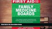 Download [PDF]  First Aid for the Family Medicine Boards (FIRST AID Specialty Boards) For Kindle