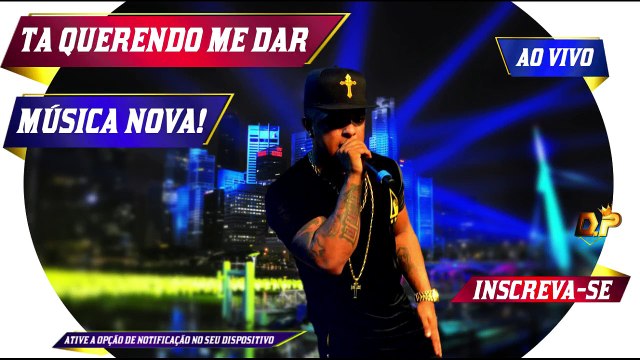 TA QUERENDO ME DAR - LA FURIA - MÚSICA NOVA JANEIRO 2017