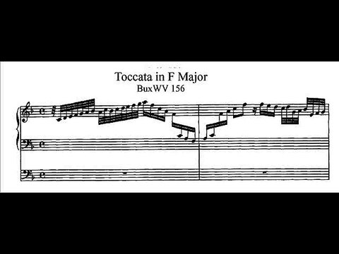 Dieterich Buxtehude - Toccata in F BuxWV 156 [ w/score ]
