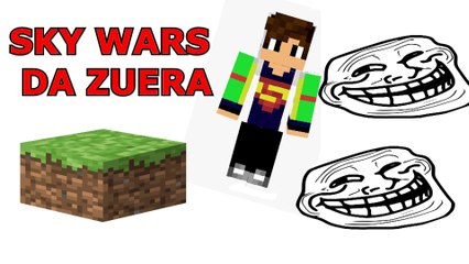 SKYWARS DA ZUERA