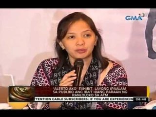 24 Oras: "Alerto Ako" exhibit, layong ipaalam sa publiko ang iba't ibang paraan ng panloloko sa ATM