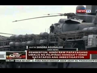 Gobyerno ng Pilipinas, seryoso aw sa pagkuha ng kustodiya kay Pemberton