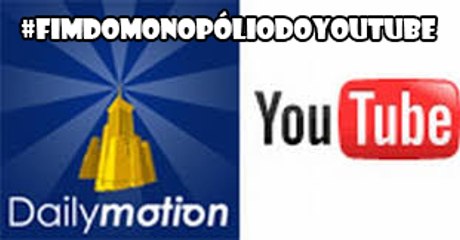 Dailymotion: Uma Nova Esperança! #FimdoMONOPÓLIOdoYouTube
