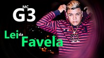 ✔MC G3 - Lei da Favela (DJ Ronaldo RS) Lançamento 2017