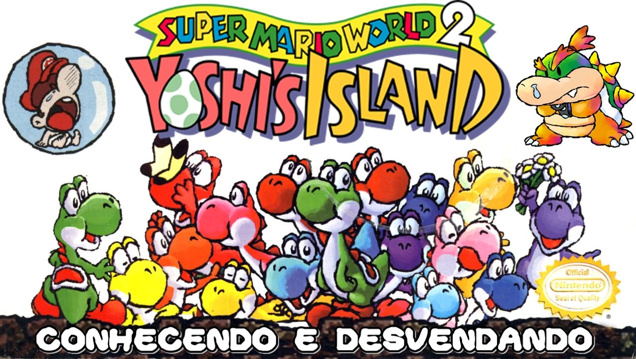 Yoshi's Island - Conhecendo e Desvendando