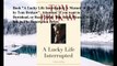 Download A Lucky Life Interrupted: A Memoir of Hope ebook PDF