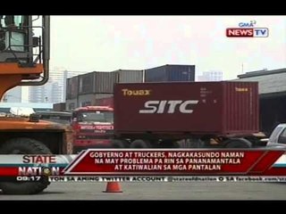 SONA: Gobyerno at mga trucker, hati ang opinyon kung mayroon pa nga bang port congestion