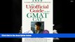 Download The Unofficial Guide to the Gmat Cat (Unofficial Test-Prep Guides) Pre Order