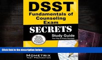 Download DSST Fundamentals of Counseling Exam Secrets Study Guide: DSST Test Review for the Dantes