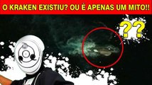 KRAKEN EXISTIU OU É APENAS UM MITO! VEJA QUE IMPRESSIONANTE