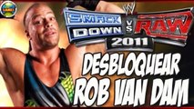 Desbloquear Rob Van Dam WWE Smackdown vs. Raw 2011