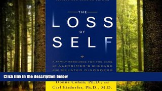 Download [PDF]  The Loss of Self: A Family Resource for the Care of Alzheimer s Disease and