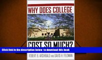 Audiobook  Why Does College Cost So Much? Robert B. Archibald Trial Ebook