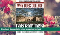 Audiobook  Why Does College Cost So Much? Robert B. Archibald Full Book