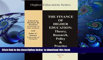 Download [PDF]  The Finance of Higher Education: Theory, Research, Policy, and Practice (Higher