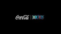 One piece - Coca Cola Comercial