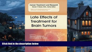 PDF  Late Effects of Treatment for Brain Tumors (Cancer Treatment and Research)  For Kindle