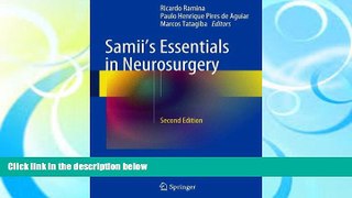 Read Online Samii s Essentials in Neurosurgery  For Ipad