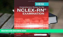 Read Book HESI Comprehensive Review for the NCLEX-RN Examination, 5e HESI  For Kindle