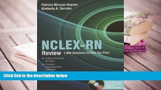 Best PDF  NCLEX-RN Review: 1,000 Questions To Help You Pass Patricia McLean Hoyson  For Kindle
