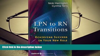 Best PDF  LPN to RN Transitions Nicki Harrington  For Online
