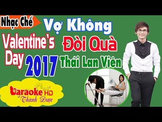 [ Karaoke ] Vợ Không Đòi Quà ( Valentine Version ) - Thái Lan Viên By Thành Được