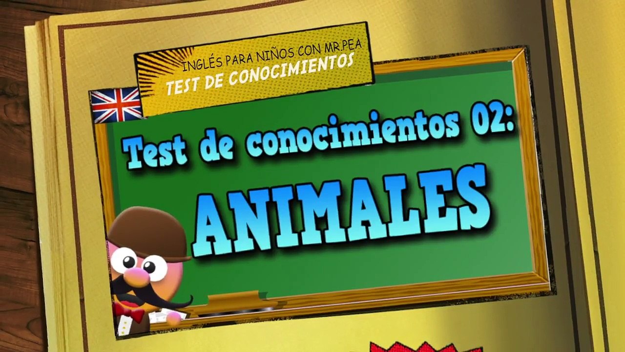 ANIMALES EN INGLÉS - TEST DE CONOCIMIENTOS 02 - APRENDE INGLÉS CON MR PEA ENGLISH FOR KIDS