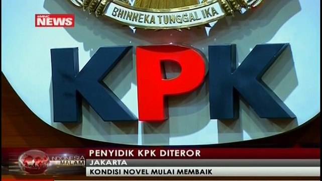 Kondisi Novel Mulai Membaik, Penyidik KPK Diteror