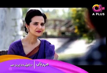 Meherbaan - Starting From 28th April - Friday at 8 00pm on A Plus TV