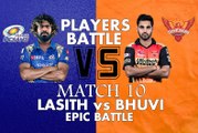 IPL 2017 Player Battle (SRH vs MI) Bhuvneshwar Kumar vs Lasith Malinga | Must Watch