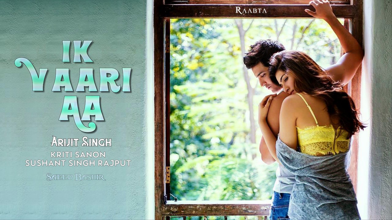 Ik Vaari Aa - Arijit Singh - Raabta (2017)