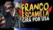 Franco Escamilla gira USA 95% chistes nuevos Parte 2