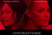 new movie Unforgettable (2017) Downloading