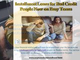 Avail Bad Credit Installment Loans from Direct Lenders