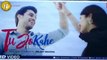 Tu Jo Kahe Video Song | Palash Muchhal | Parth Samthaan | Anmol Malik | Yasser Desai | Palak Muchhal